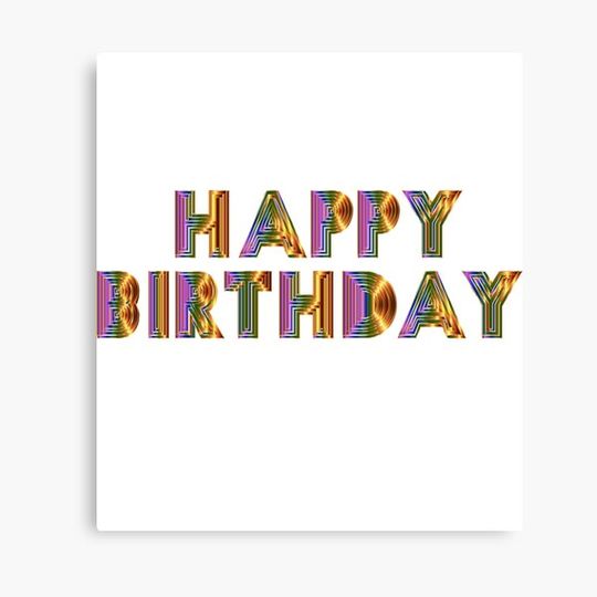 Discover happy birthday, happy birthday Canvas