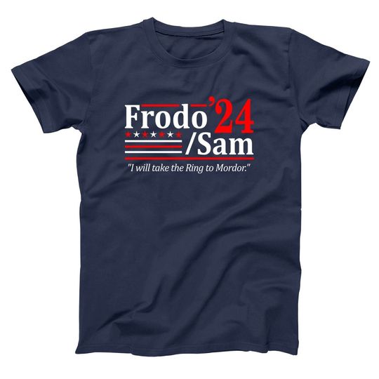 Discover Frodo and Sam '24 - election funny hobbits humor tee - XS-6X - Soft Blend Adult Unisex Soft T-shirt