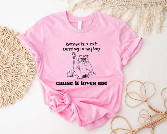Discover Karma Is A Cat Shirt, Cat Purring In My Lap Shirt, Meet Me At Midnight T-Shirt