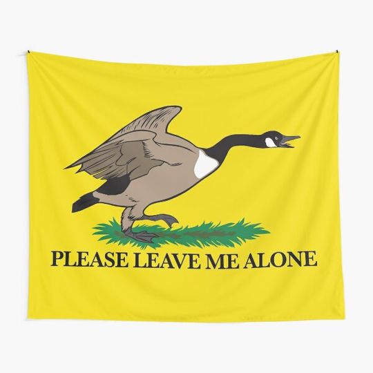 Discover Please Leave Me Alone Canada Goose Flag Tapestries