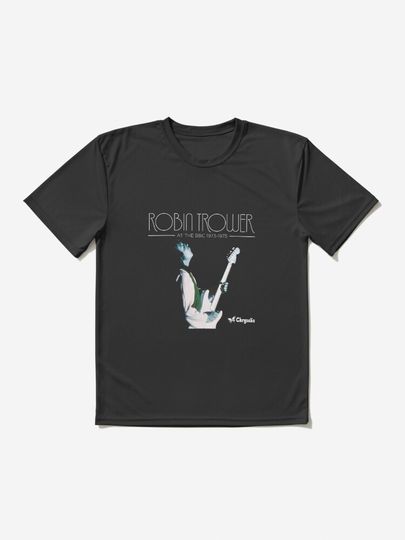 Discover Robin Trower at The BBC 1973 1975 | Active T-Shirt