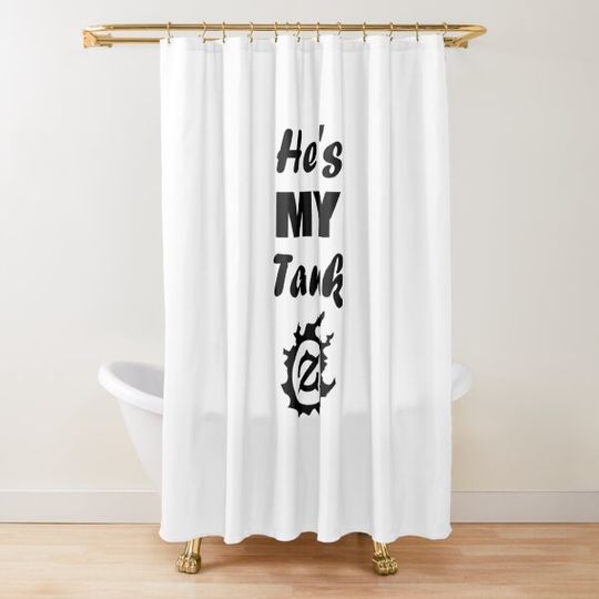 Discover FFXIV He's My Tank - Gunbreaker GNB Shower Curtain