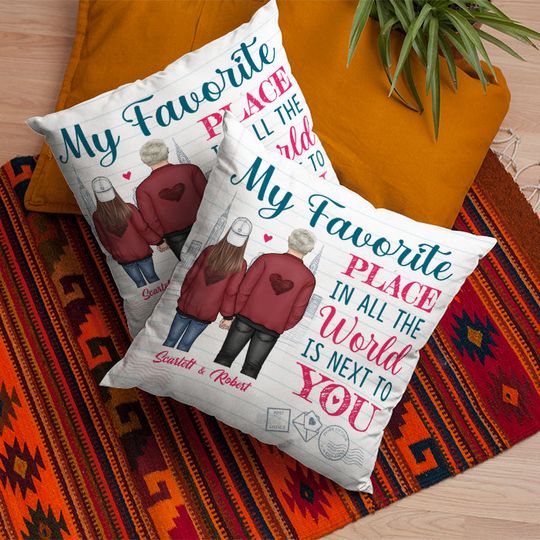 Discover My Favorite Place In All The World Is Next To You - Gift For Couples, Personalized Pillow
