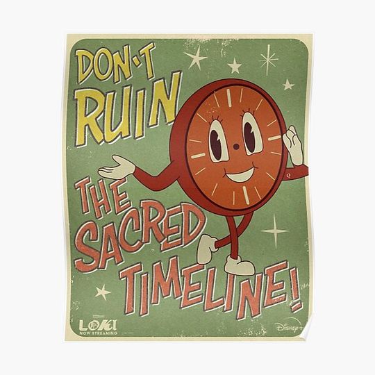Discover Don’t Ruin The Sacred Timeline Premium Matte Vertical Poster
