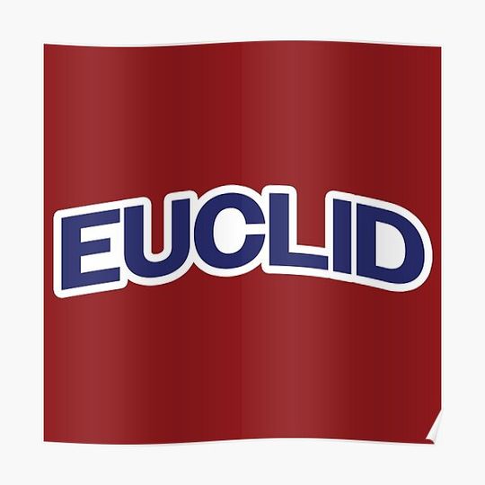 Discover Euclid Letter Type City Name Premium Matte Vertical Poster