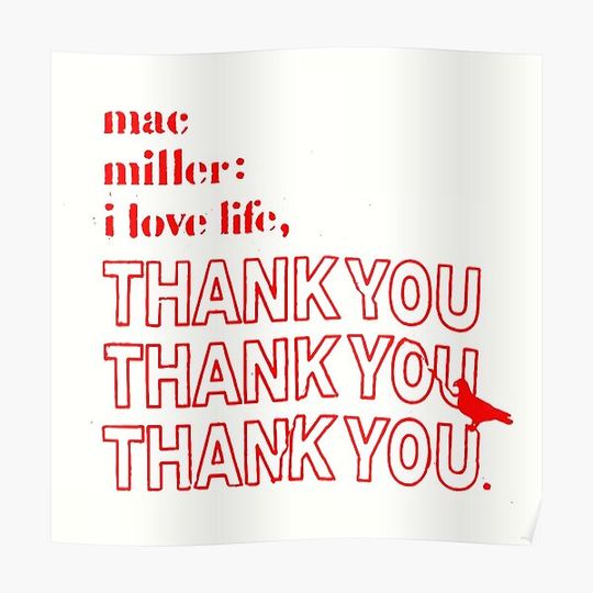 Discover I Love Life, Thank You Mac The Poster Premium Matte Vertical Poster