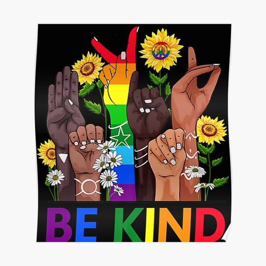 Discover Be Kind Sign Language Hand Talking LGBTQ Gay Les Pride ASL Premium T-Shirt Premium Matte Vertical Poster