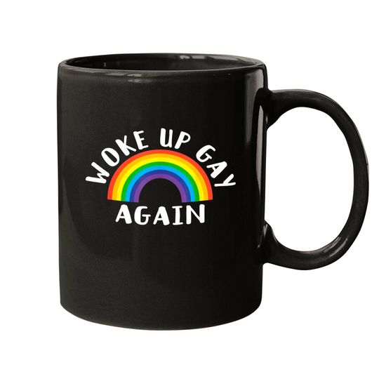 Discover Woke Up Gay Again LGBTQ Rainbow Equality Pride Month Mugs