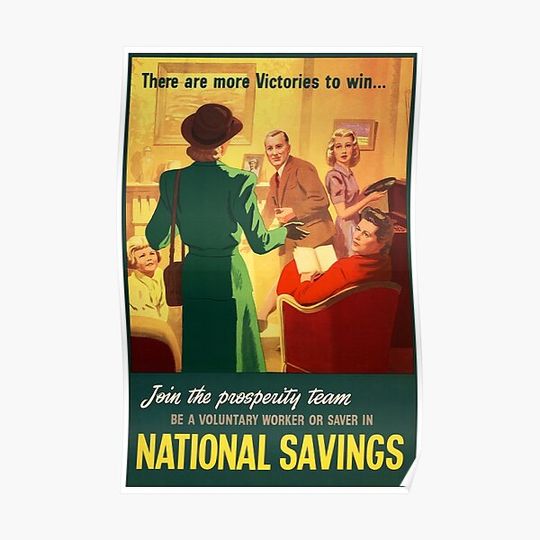 Discover NATIONAL SAVINGS Join The Prosperity Team Great Britain London Propaganda Premium Matte Vertical Poster