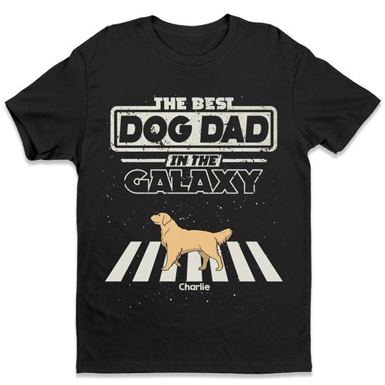 Discover The Dog Parents In This Galaxy - Dog Personalized T-shirt