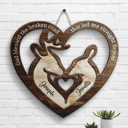 Discover God Blessed The Broken Road - Gift For Couples, Husband Wife - Personalized Shaped Door Sign