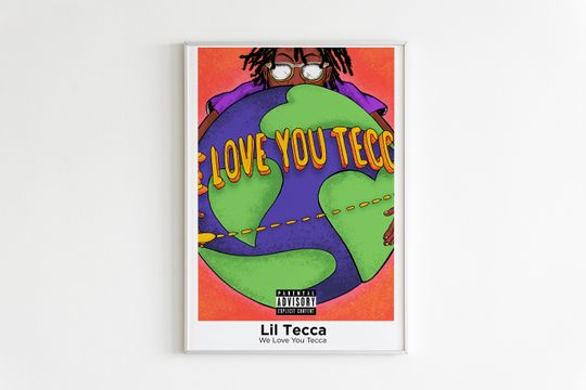 Discover Lil Tecca - We Love You Tecca Album Poster