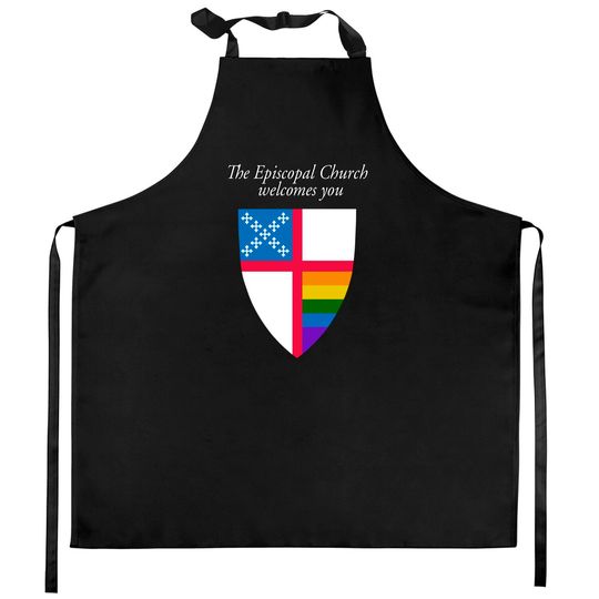 Discover The Episcopal Church Welcomes You LGBTQ Kitchen Aprons