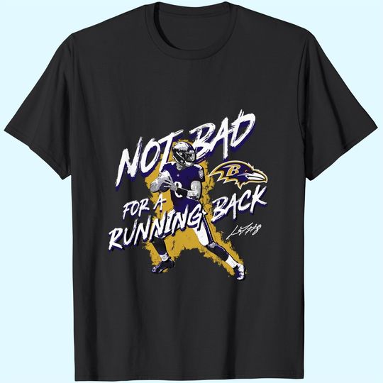 Discover Lamar Jackson Not Bad For A Running Back T-Shirts