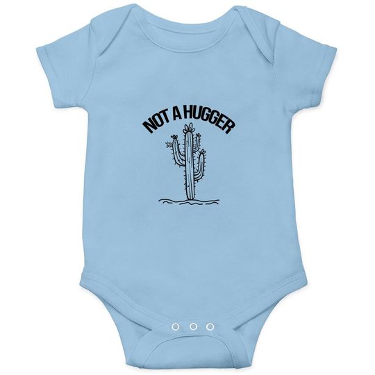 Discover Cactus Humor: Not A Hugger Onesie