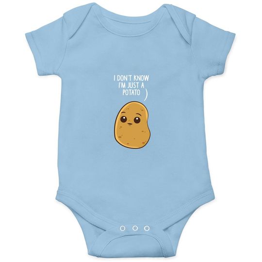 Discover Potatoes I Don't Know I'm Just A Potato Onesie