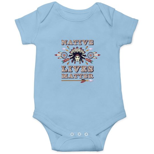 Discover Native Lives Matter Support Native Americans Onesie