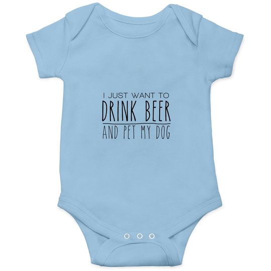 Discover Drink Beer Pet My Dog Onesie