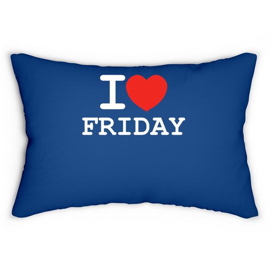 Discover I Love Friday Pillows