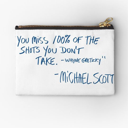 Discover Michael Scott Quote Zipper Pouch
