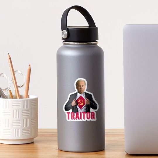 Discover Biden Is a Communist Traitor Sticker
