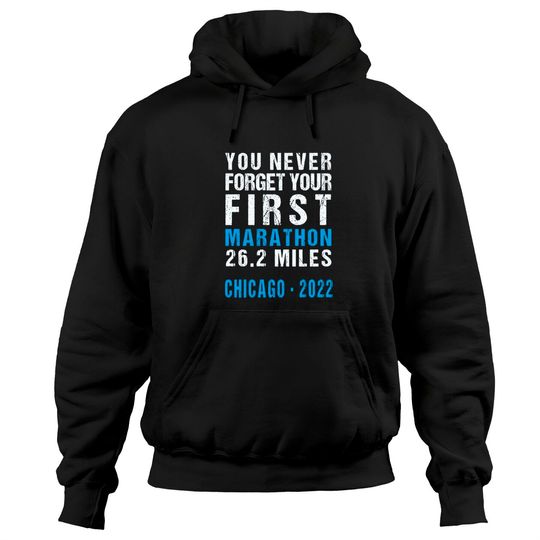 Discover Chicago 2022 Illinois Never Forget Your First Marathon Pullover Hoodie