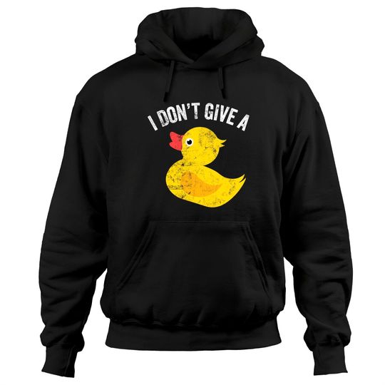 Discover I Don't Give a Duck Distressed Vintage Look Hoodie