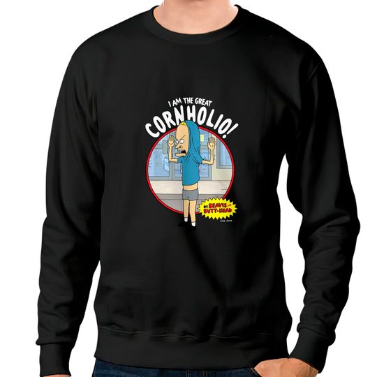 Discover Beavis and Butthead Sweatshirts The Great Cornholio