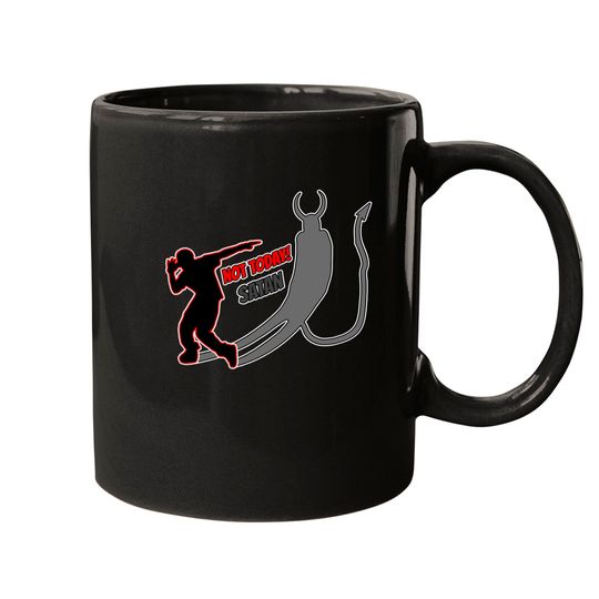 Discover Not Today Satan Mugs