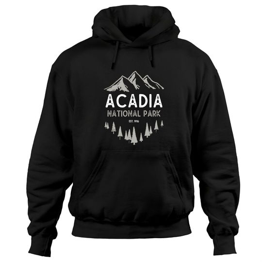 Discover Acadia National Park Hoodie Est 1916 Vintage Maine Hoodie