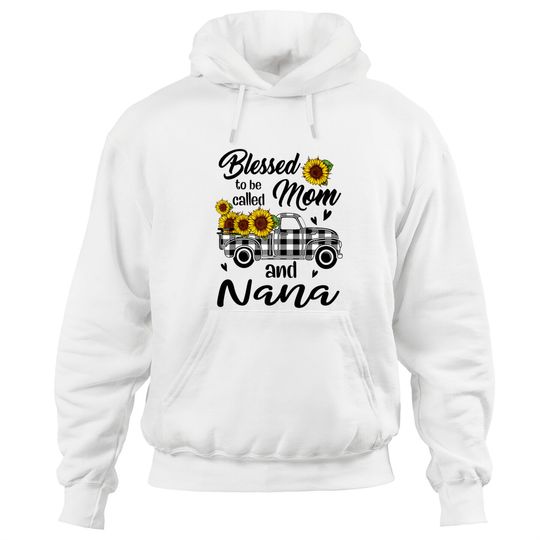Discover Blessed To Be Called Mom And Nana Gifts Hoodie