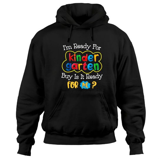 Discover Kids First Day Of Kindergarten Funny Back To School Hoodie