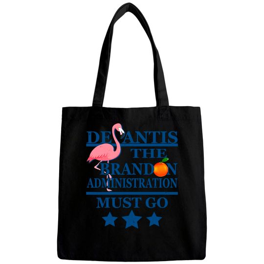 Discover Administration Ron DeSantis FL Let's Go Biden Brandon Bags