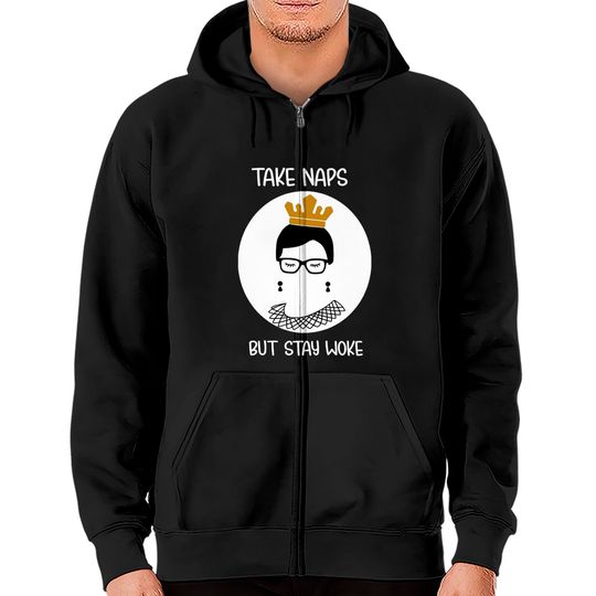 Discover Take Naps But Stay-woke Gift Zip Hoodie