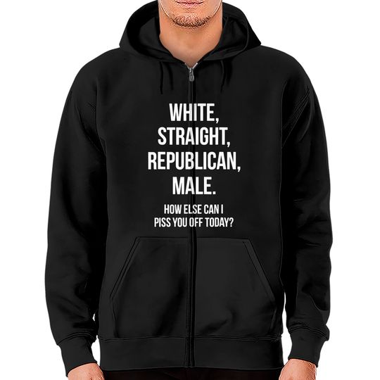 Discover White, Straight, Republican, Male - Funny Republican Zip Hoodie