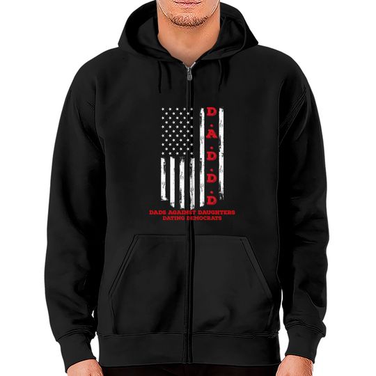 Discover Daddd Against Daughters Dating Zip Hoodie