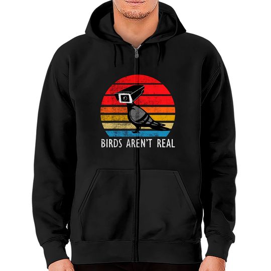 Discover Birds Aren't Real Real Vintage Zip Hoodie Are Not