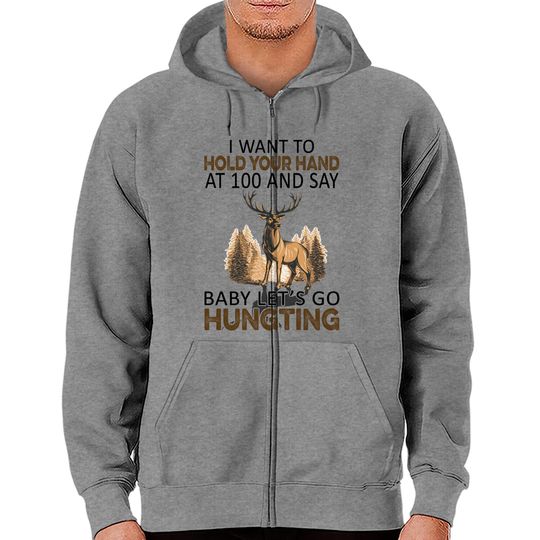 Discover I Want To Hold Your Hand At 80 And Say Baby Let's Go Camping Classic Zip Hoodie
