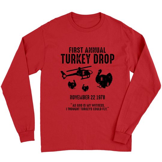 Discover As God Is My Witness I Thought Turkeys Could Fly Long Sleeves