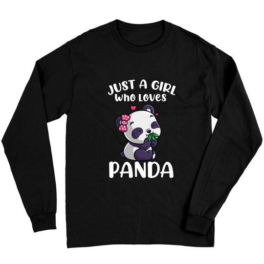 Discover Just A Girl Who Loves Pandas Panda Bear Cute Panda Costume Long Sleeve T-Shirt