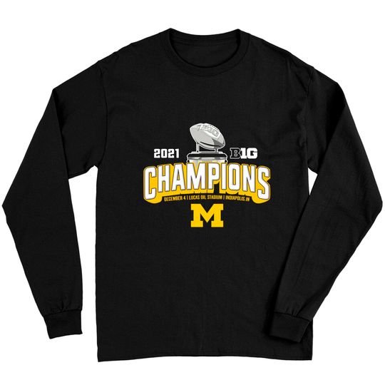 Discover Michigan-Football-Big-Ten-Champions-2021 Long Sleeves