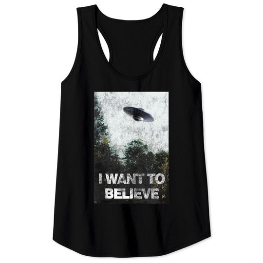 Discover I Want to Believe Area 51 UFO Alien Abduction Tank Top