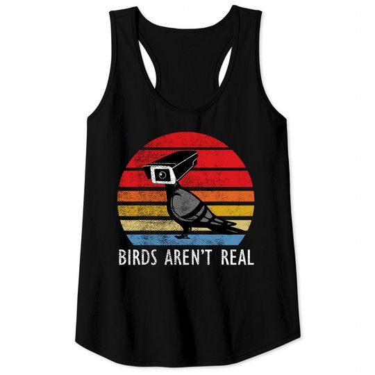Discover Birds Aren't Real Real Vintage Tank Top Are Not
