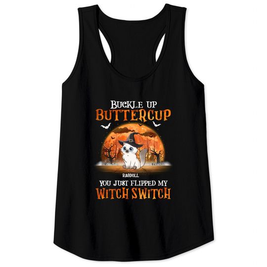 Discover Buckle Up Buttercup You Just Flipped Up My Witch Switch Classic Tank Top
