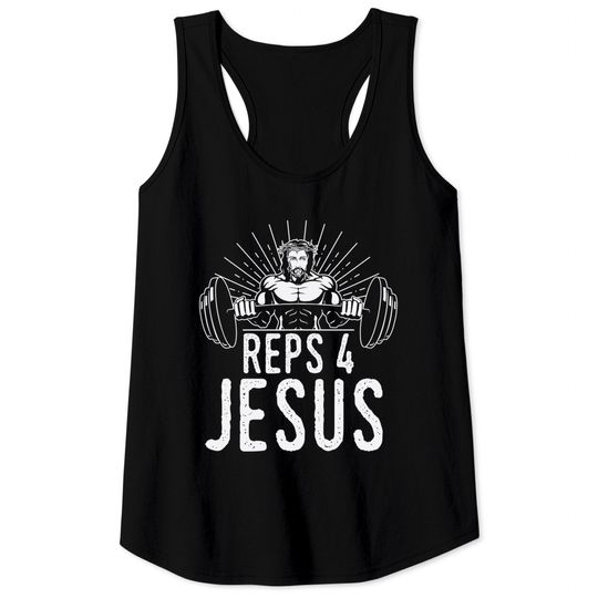 Discover Funny Reps 4 Jesus Religious Gym Weightlifting Motivation Tank Top