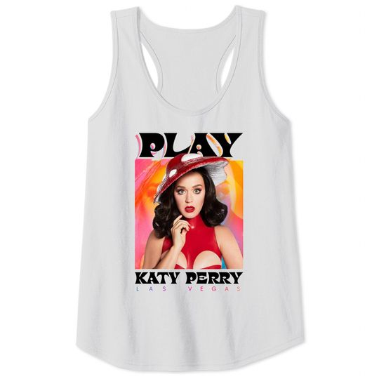 Discover Katy Perry Play 2022 Las Vegas Tour Tank Tops