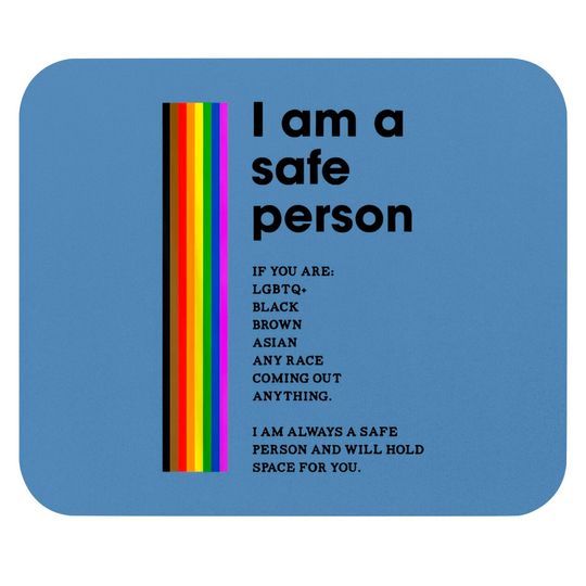 Discover I am a Safe Person LGBTQ Ally Safe Space Pride Rainbow Flag Mouse Pads