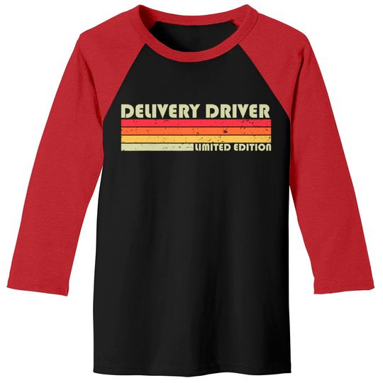 Discover DELIVERY DRIVER Funny Job Title Profession Birthday Worker Baseball Tees