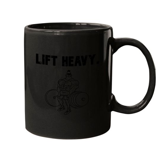 Discover Bert LIFT HEAVY. Mugs