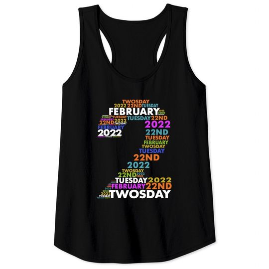 Discover Twosday Tuesday - February 2nd 2022 - Commemorative Twosday Tank Tops